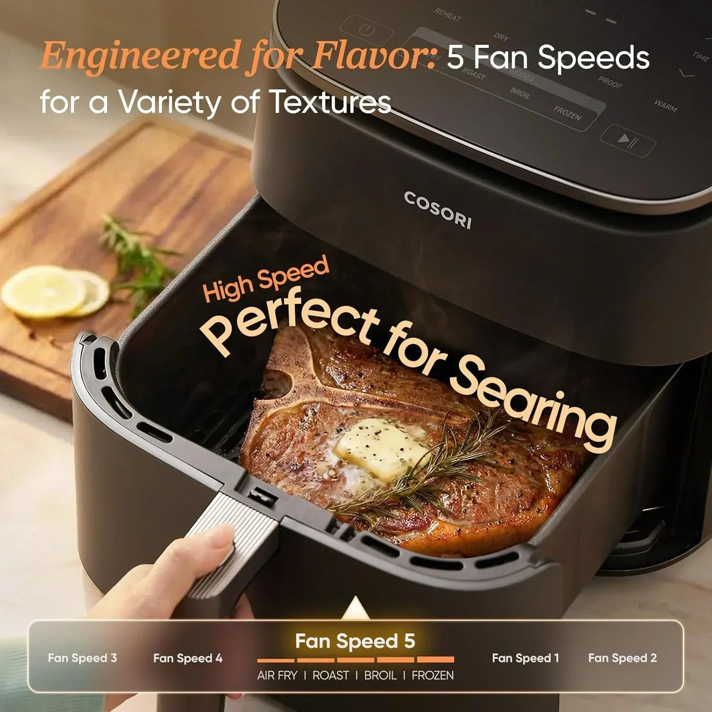 COSORI air fryer with seared steak, butter, and rosemary, highlighting 5 fan speeds for flavor