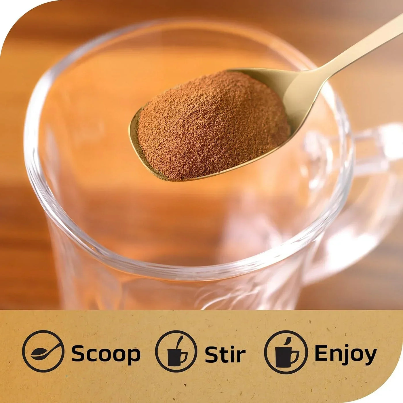 Scoop brown powder into glass mug for stirring and enjoying a warm drink