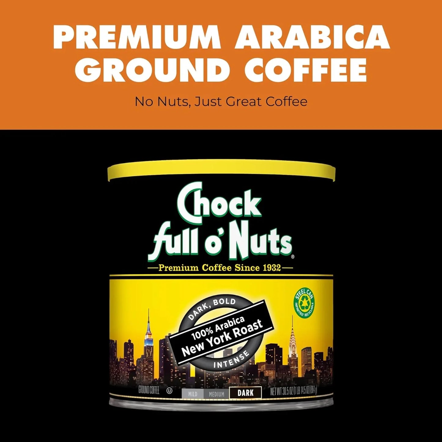 New York Roast Ground Coffee – Premium Beans in Recyclable Steel Can – Rich Flavor & Aroma, Dark Roast – Perfect for Drip, Pour-Over, Percolator – 30.5 Oz Can