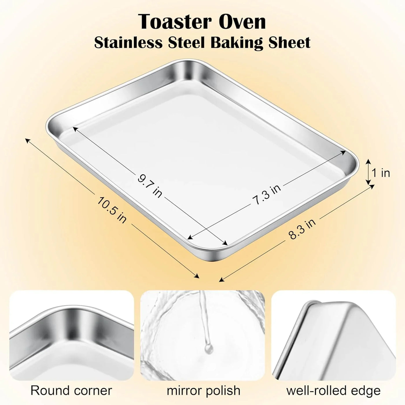 Toaster Oven Tray, 10.5”X8.3” Stainless Steel Small Baking Cookie Sheet, Compact Non-Toxic Metal Baking Pan for Cake, Healthy & Rust Free, Mirror Finish & Dishwasher Safe, 1 Pack