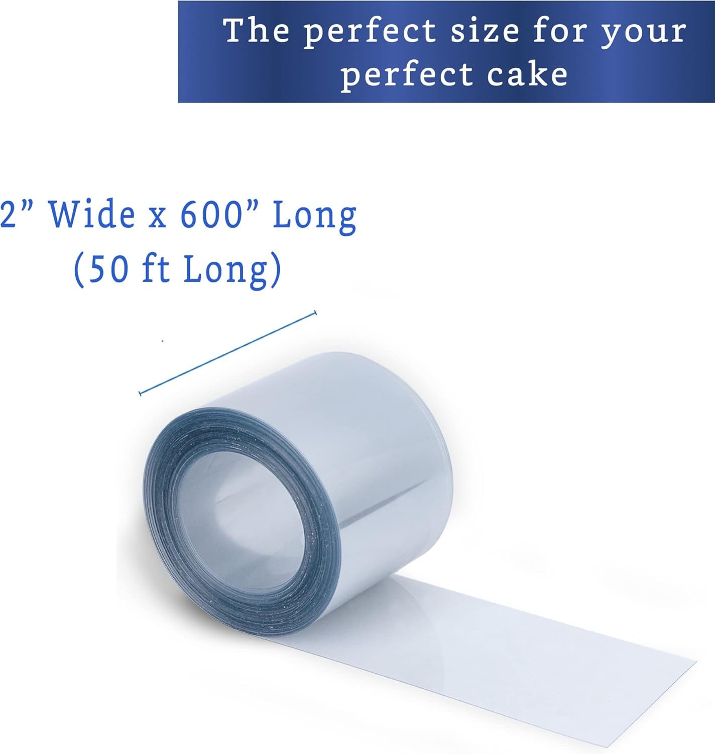 Cake Collar 2 X 600 in (50Ft) - Acetate Roll - Acetate Sheets for Baking - Cake Wrapping Plastic - Acetato Para Pasteles Y Reposteria