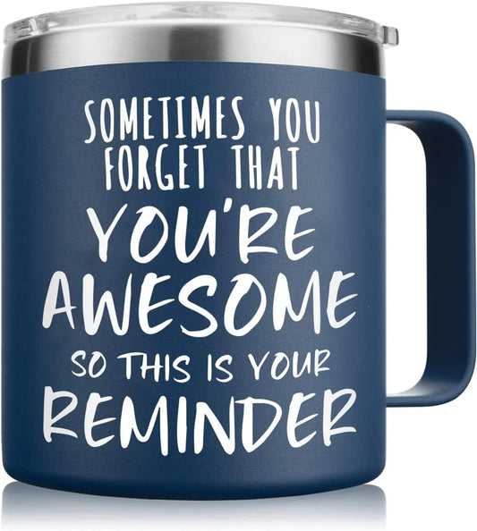 Inspirational Coffee Mug for Men, 14Oz Vacuum Insulated Stainless Steel Cup, You Are Awesome Gift for Husband, Boyfriend, Dad - Navy Blue