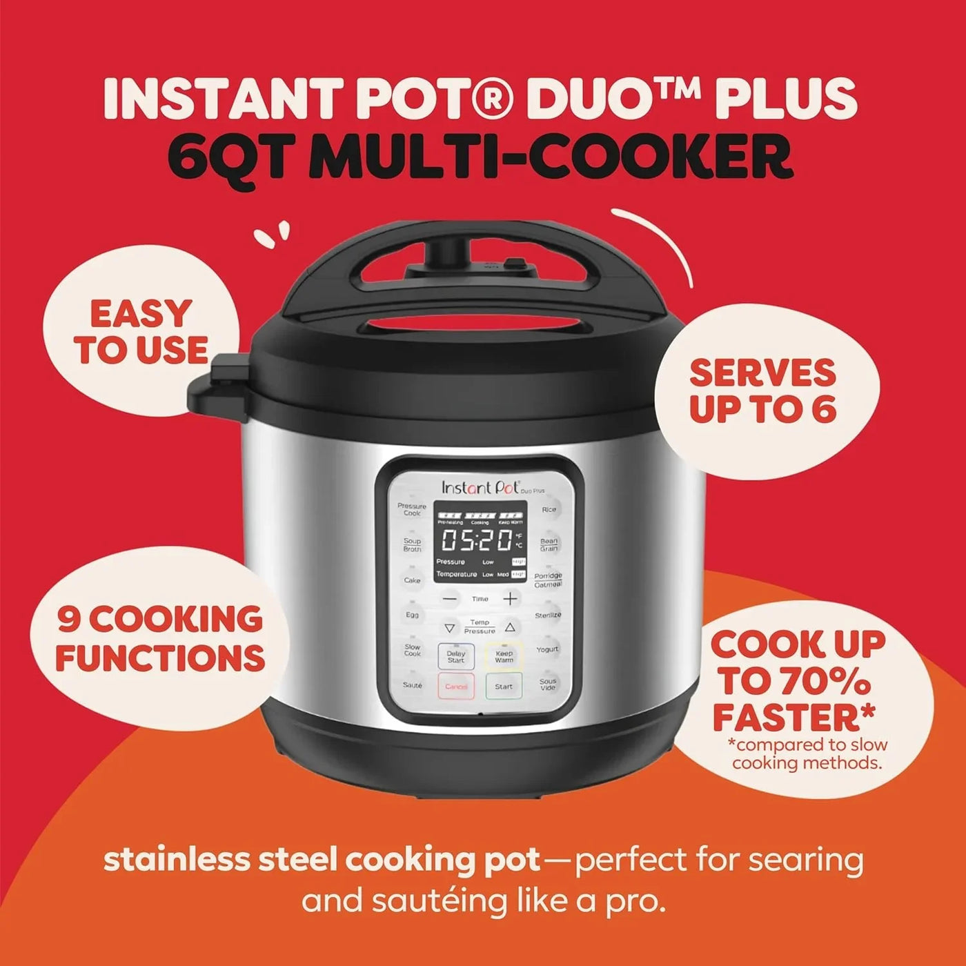 Duo plus 9-In-1 Multicooker, Pressure Cooker, Slow Cook, Rice Maker, Steamer, Sauté, Yogurt, Warmer & Sterilizer, Includes App with over 800 Recipes, Stainless Steel, 6 Quarts
