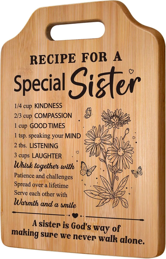 Gifts for Sister, Sister'S Birthday Gifts from Sister, Recipe for a Special Cutting Board, Christmas Mothers Day Valentines Day Present for Sisters